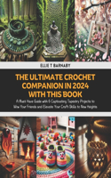 Ultimate Crochet Companion in 2024 with this Book