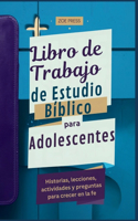 Libro de Trabajo de Estudio Bíblico para Adolescentes