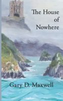 House of Nowhere