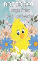 Large Print Dot To Dot Book For Seniors