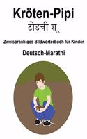 Deutsch-Marathi Kröten-Pipi / &#2335;&#2379;&#2337;&#2330;&#2368; &#2358;&#2370; Zweisprachiges Bildwörterbuch für Kinder
