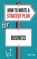 How To Write A Strategy Plan For Business