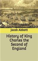 History of King Charles the Second of England