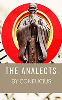 The Analects by Confucius: Literature Classic Edition