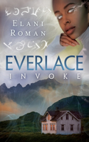 Everlace Invoke