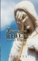 Alternative Bible: Pocket Reader