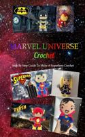 Marvel Universe Crochet