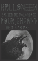 halloween Cahier de coloriage pour enfant de 8 à 12 ans