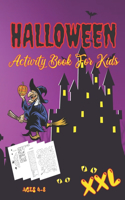 Halloween Activity Book For Kids Ages 4-8 XXL