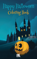 Happy Halloween Coloring Book: 90+ High Quality Coloring Pages for Kids Ages 2-4, 4-8