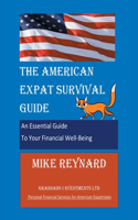 American Expat Survival Guide