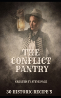 Conflict Pantry: 30 Historic Recipe's