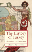The History of the Republic of Turkey