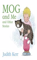 Mog and Me and Other Stories