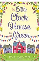 The Little Clock House on the Green