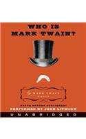 Who Is Mark Twain?