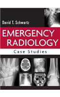 Emergency Radiology: Case Studies
