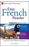 Easy French Reader Premium, Third Edition: (Easy Reader Series)
