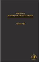 Advances in Imaging and Electron Physics: Volume 150