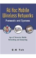 Ad Hoc Mobile Wireless Networks