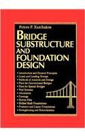Bridge Substructure and Foundation Design