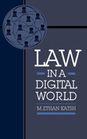 Law in a Digital World