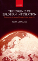 The Engines of European Integration