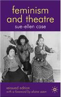 Feminism and Theatre