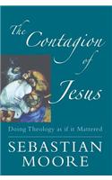 The Contagion of Jesus