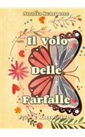 Il Volo Delle Farfalle