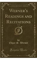 Werner's Readings and Recitations, Vol. 26 (Classic Reprint)