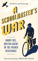 A Schoolmaster's War