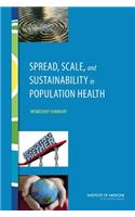 Spread, Scale, and Sustainability in Population Health