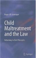 Child Maltreatment and the Law