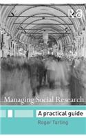 Managing Social Research