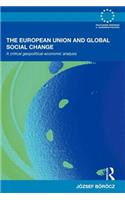 European Union and Global Social Change