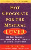 Hot Chocolate for the Mystical Lover