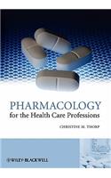 Pharmacology for the Health Care