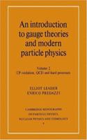 An Introduction to Gauge Theories and Modern Particle Physics