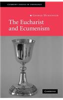 The Eucharist and Ecumenism