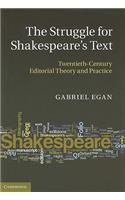The Struggle for Shakespeare's Text