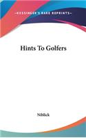 Hints To Golfers
