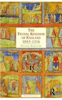 The Feudal Kingdom of England