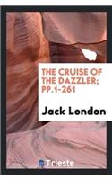 Cruise of the Dazzler; Pp.1-261