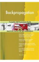 Backpropagation Complete Self-Assessment Guide