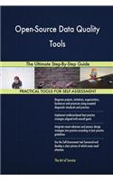 Open-Source Data Quality Tools The Ultimate Step-By-Step Guide
