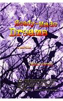 Ready-Made Dreams