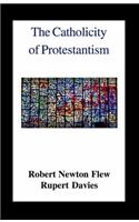 Catholicity of Protestantism