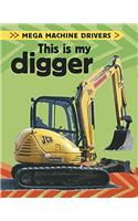 This Is My Digger