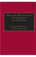 Disaster Management for Libraries and Archives